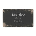 Discipline Over Doubt – Moody Motivational Indoor Doormat
