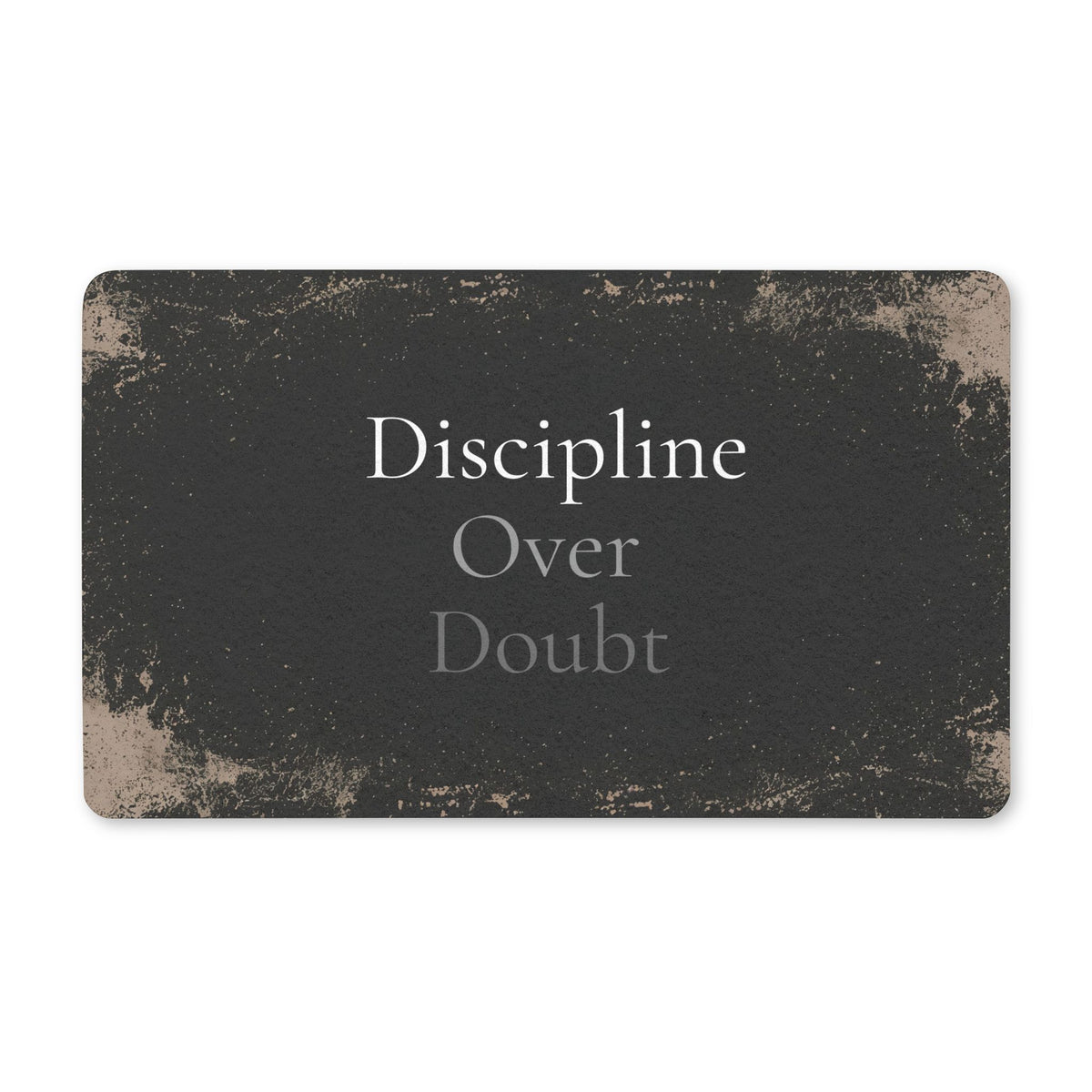 Discipline Over Doubt – Moody Motivational Indoor Doormat